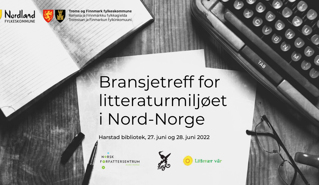 Bransjetreff for litteraturmiljøet i Nord-Norge